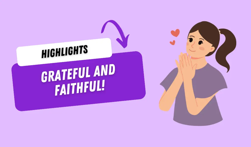 Grateful and Faithful