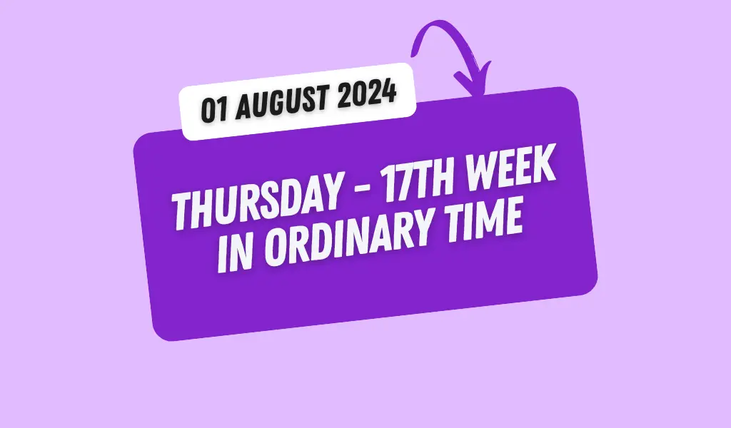 Best Catholic Reflections August 01, 2024 1 Reflection, August 01, 2024,