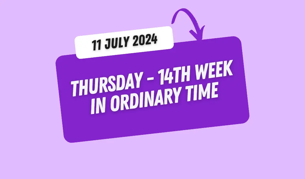 Best Catholic Reflections July 11, 2024 1 Mass Readings and Reflections for July 11, 2024.