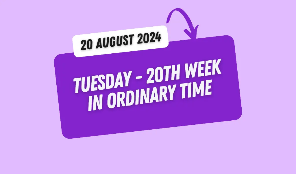 Best Catholic Reflections August 20, 2024 1 Best Catholic Reflections August 20, 2024