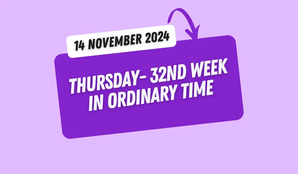 Catholic Mass Readings and Reflection November 14, 2024 1 Catholic Mass Readings and Reflection November 14, 2024