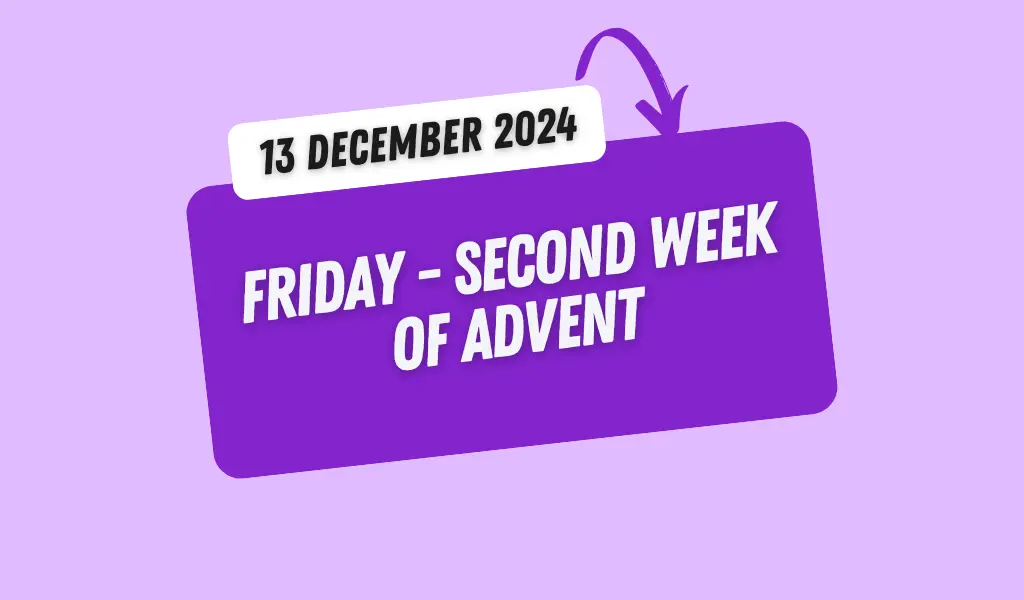 Catholic Mass Readings and Reflection December 13, 2024 1 Catholic Mass Readings and Reflection December 13, 2024