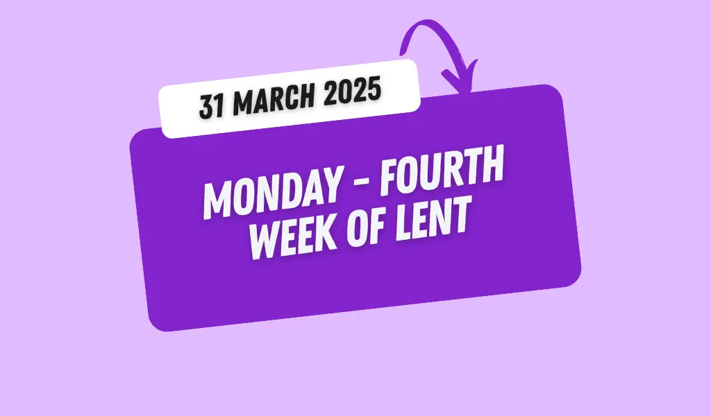 Catholic Mass Readings and Reflection March 31, 2025 1 Catholic Mass Readings and Reflection March 31, 2025