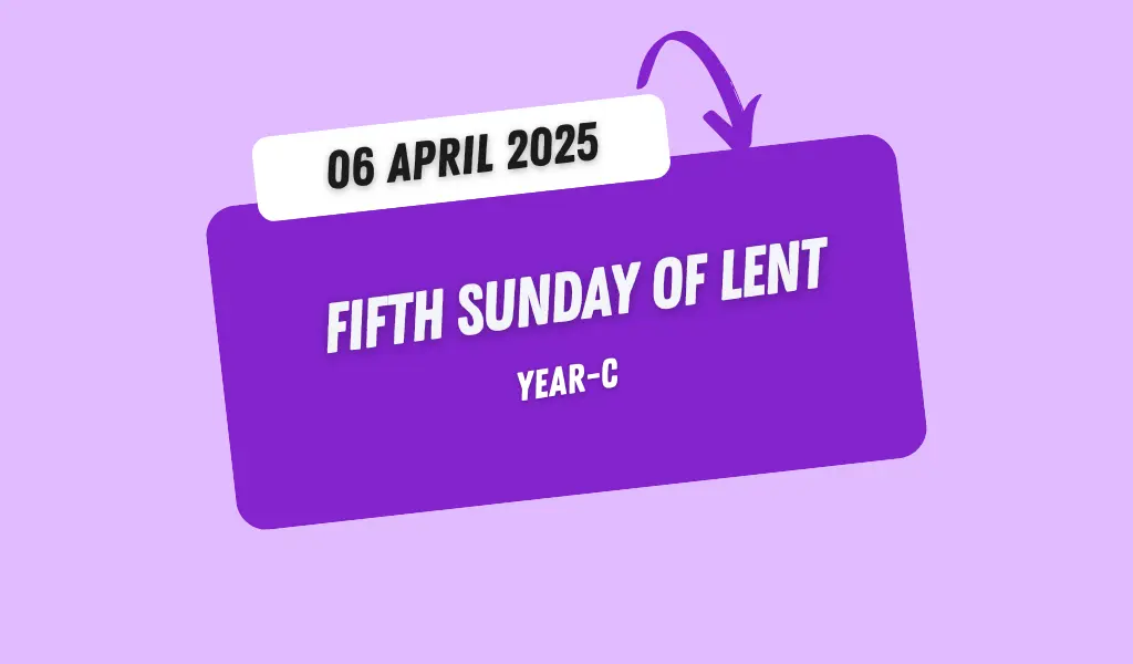 Catholic Mass Readings and Reflection April 06, 2025