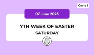 Catholic Mass Readings and Reflection June 07, 2025