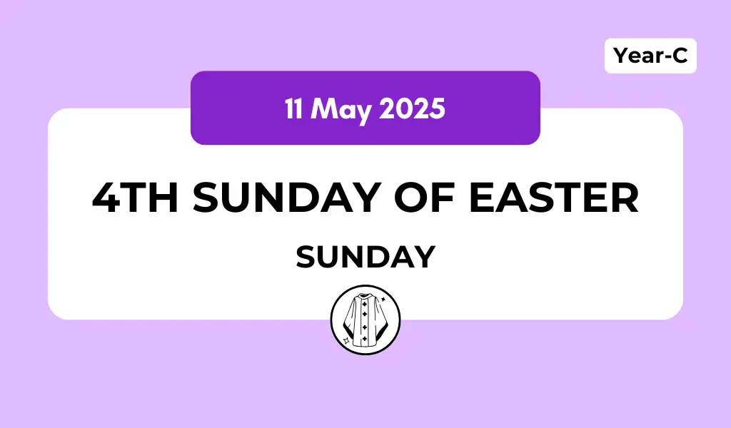 Catholic Mass Readings and Reflection May 11, 2025