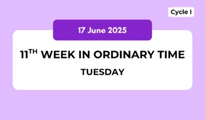 Catholic Mass Readings and Reflection June 17, 2025