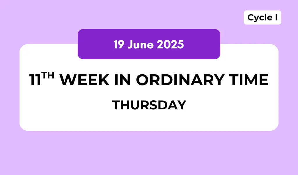 Catholic Mass Readings and Reflection June 19, 2025 1 Catholic Mass Readings and Reflection June 19, 2025