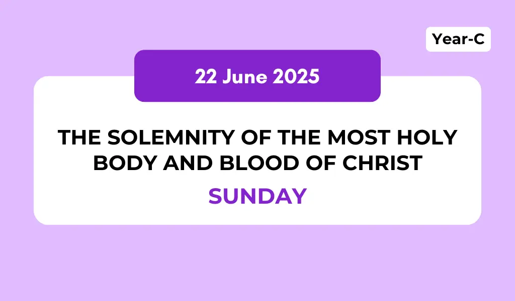 Catholic Mass Readings and Reflection June 22, 2025