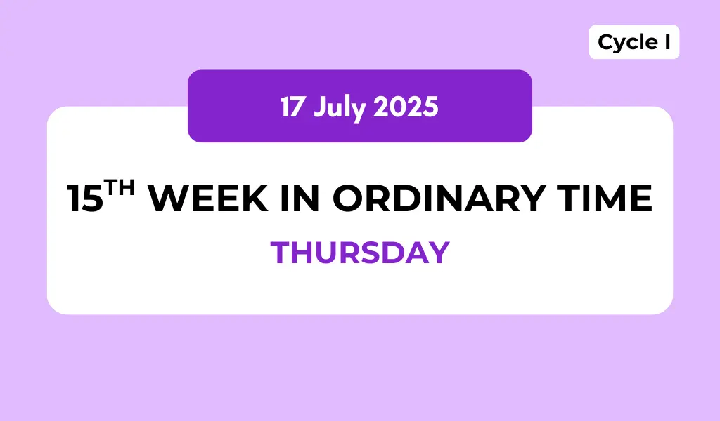 Catholic Mass Readings and Reflection July 17, 2025 1 Catholic Mass Readings and Reflection July 17, 2025