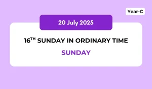 Catholic Mass Readings and Reflection July 20, 2025
