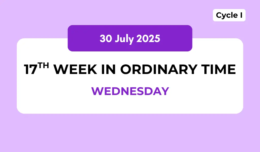 Catholic Mass Readings and Reflection July 30, 2025 1 Catholic Mass Readings and Reflection July 30, 2025