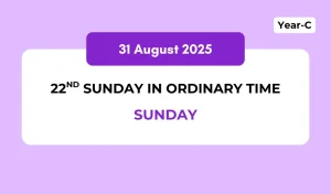 Catholic Mass Readings and Reflection August 31, 2025