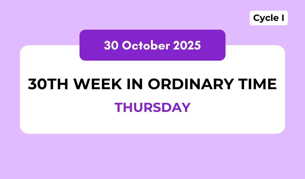 Catholic Mass Readings and Reflection October 30, 2025 1 Catholic Mass Readings and Reflection October 30, 2025