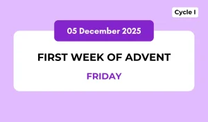 Catholic Mass Readings and Reflection December 05, 2025