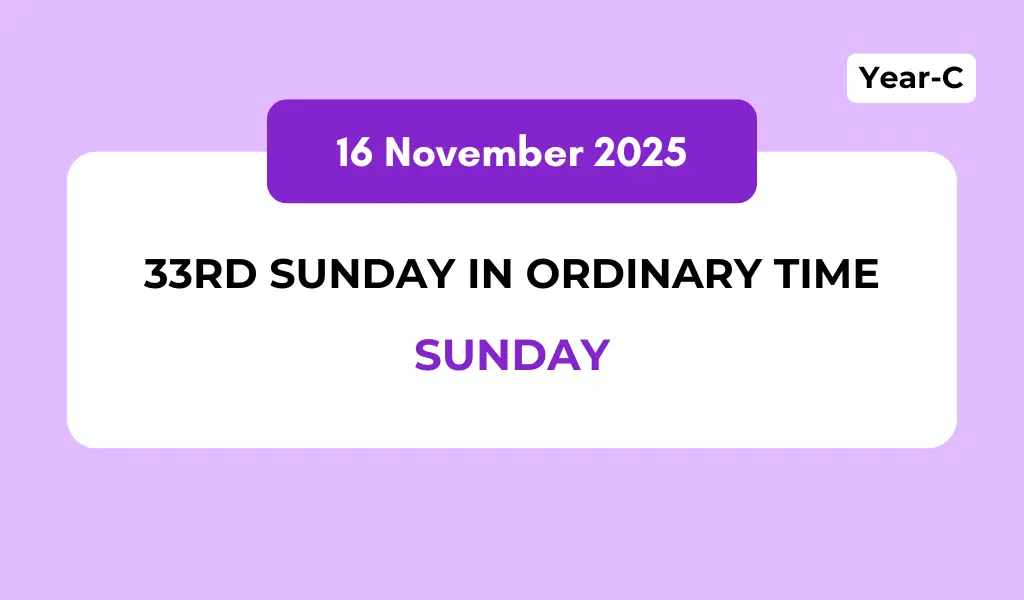 Catholic Mass Readings and Reflection November 16, 2025 1 Catholic Mass Readings and Reflection November 16, 2025