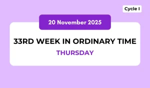 Catholic Mass Readings and Reflection November 20, 2025