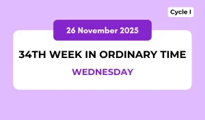 Catholic Mass Readings and Reflection November 26, 2025