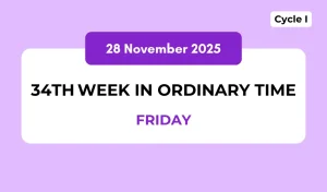 Catholic Mass Readings and Reflection November 28, 2025