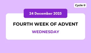 Catholic Mass Readings and Reflection December 24, 2025