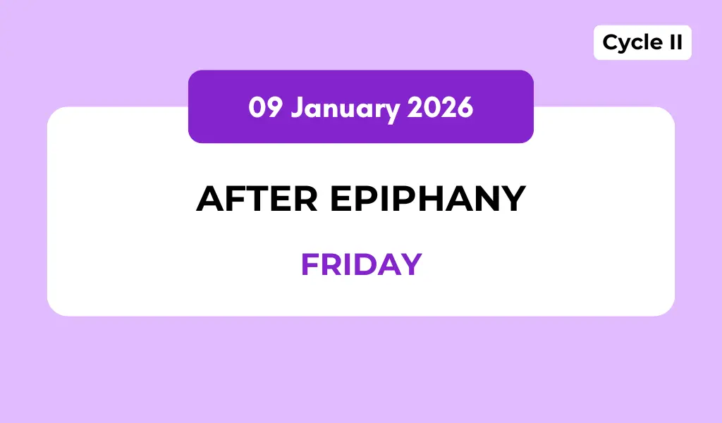 Catholic Mass Readings and Reflection January 09, 2026