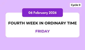 Catholic Mass Readings and Reflection February 06, 2026