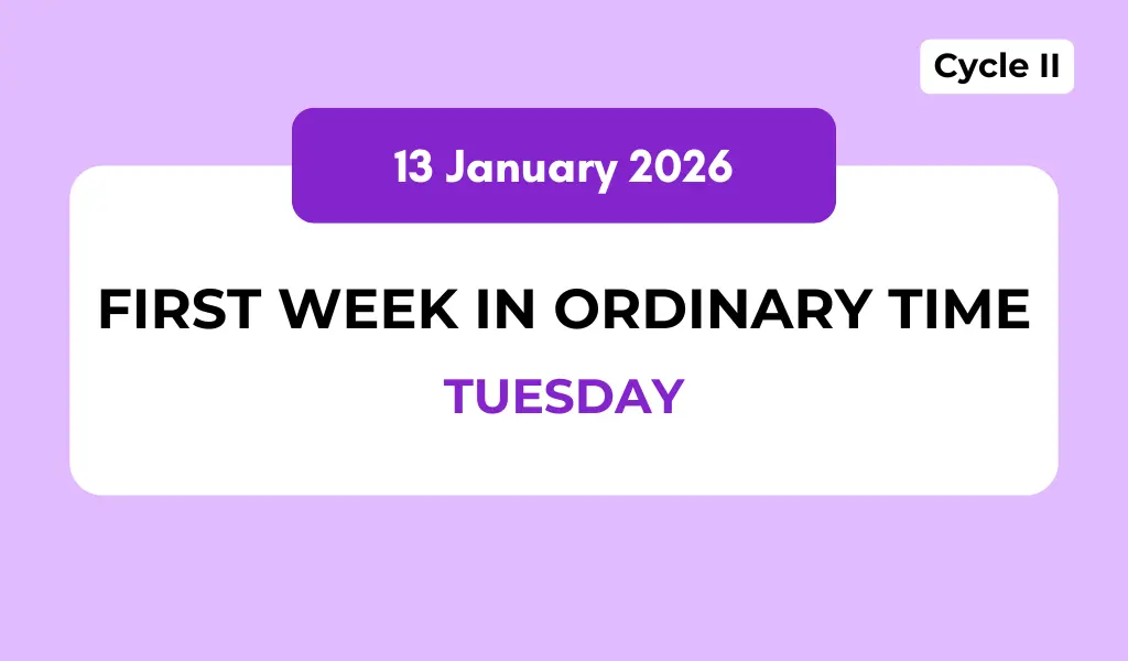 Catholic Mass Readings and Reflection January 13, 2026