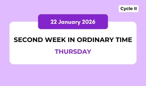 Catholic Mass Readings and Reflection January 22, 2026