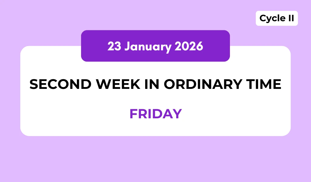 Catholic Mass Readings and Reflection January 23, 2026