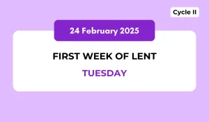 Catholic Mass Readings and Reflection February 24, 2026