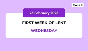 Catholic Mass Readings and Reflection February 25, 2026