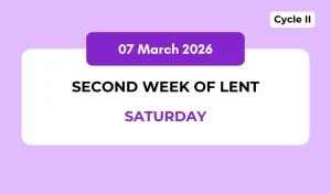 Catholic Mass Readings and Reflection March 07, 2026