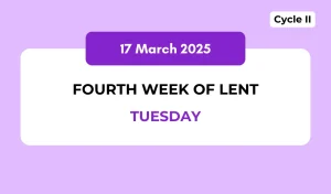 Catholic Mass Readings and Reflection March 17, 2026