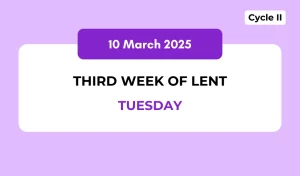 Catholic Mass Readings and Reflection March 10, 2026
