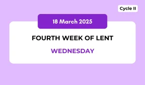 Catholic Mass Readings and Reflection March 18, 2026