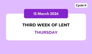 Catholic Mass Readings and Reflection March 12, 2026