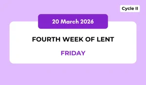 Catholic Mass Readings and Reflection March 20, 2026