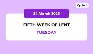 Catholic Mass Readings and Reflection March 24, 2026