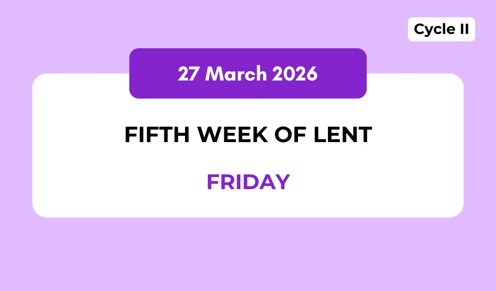 Catholic Mass Readings and Reflection March 27, 2026