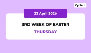 Catholic Mass Readings and Reflection April 23, 2026