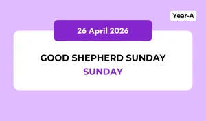 Catholic Mass Readings and Reflection April 26, 2026