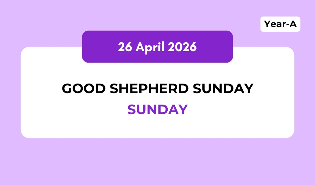 Catholic Mass Readings and Reflection April 26, 2026