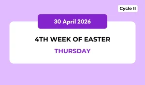 Catholic Mass Readings and Reflection April 30, 2026