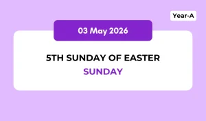 Catholic Mass Readings and Reflection May 03, 2026