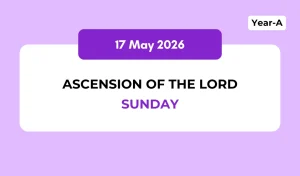 Catholic Mass Readings and Reflection May 17, 2026