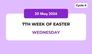 Catholic Mass Readings and Reflection May 20, 2026