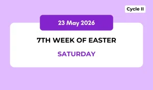 Catholic Mass Readings and Reflection May 23, 2026