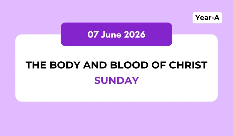 Catholic Mass Readings and Reflection June 07, 2026