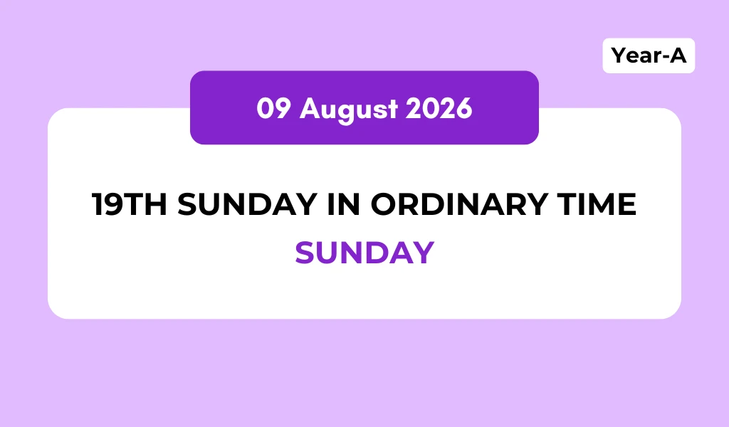 Catholic Mass Readings and Reflection August 09, 2026