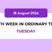 Catholic Mass Readings and Reflection August 18, 2026